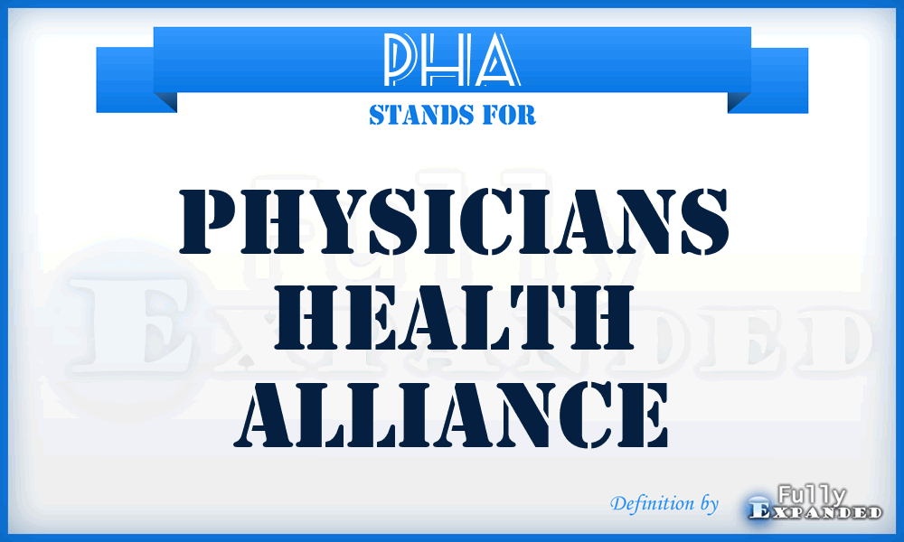 PHA - Physicians Health Alliance