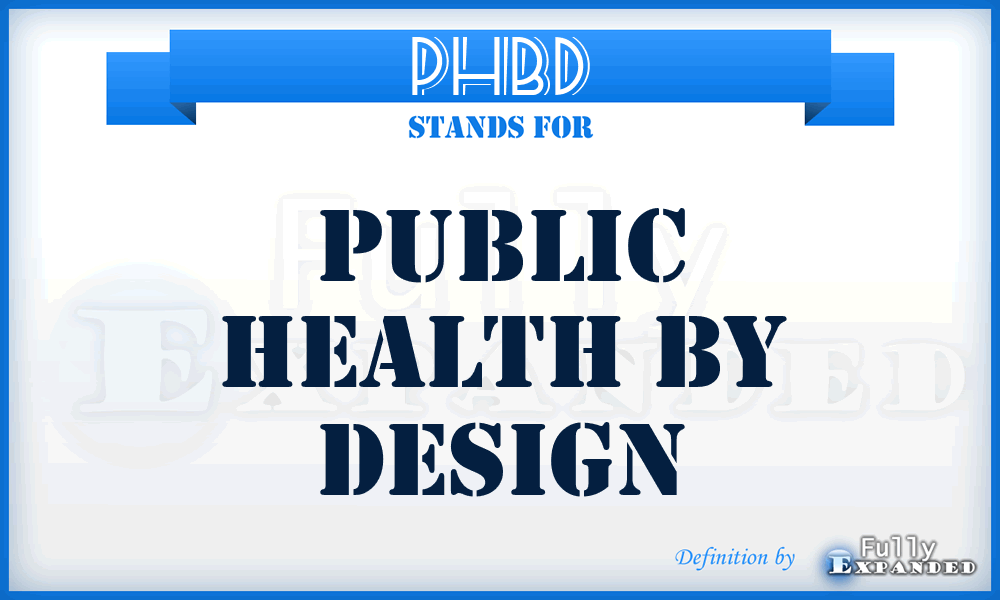 PHBD - Public Health By Design