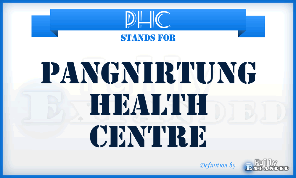 PHC - Pangnirtung Health Centre