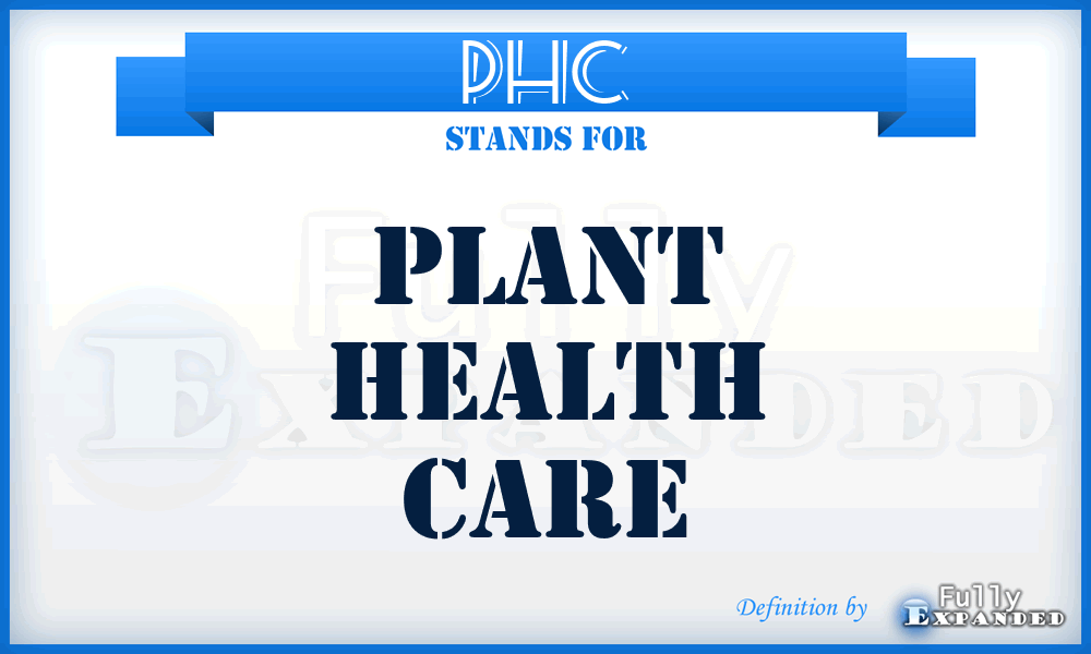 PHC - Plant Health Care