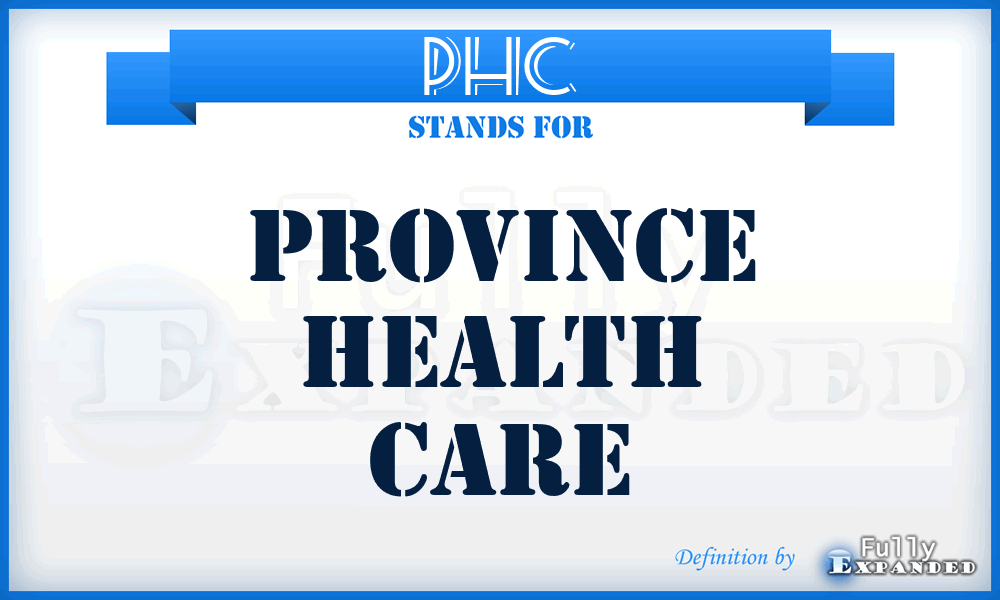 PHC - Province Health Care