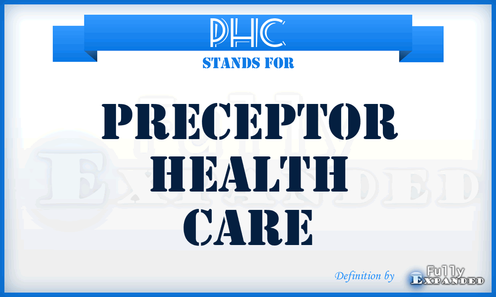 PHC - Preceptor Health Care