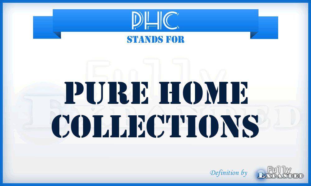 PHC - Pure Home Collections