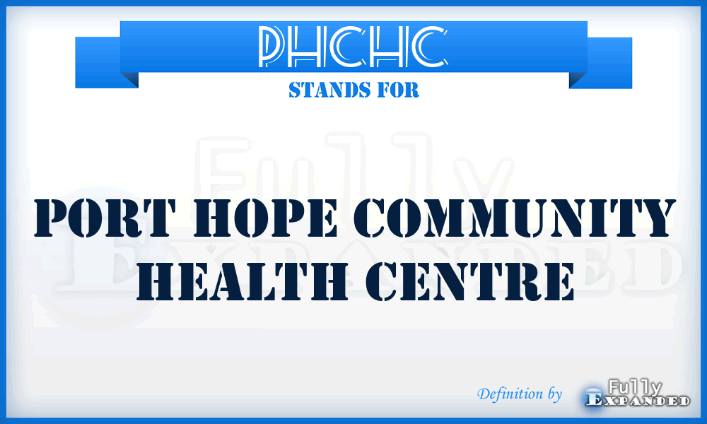 PHCHC - Port Hope Community Health Centre