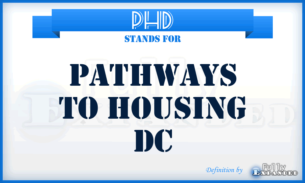 PHD - Pathways to Housing Dc