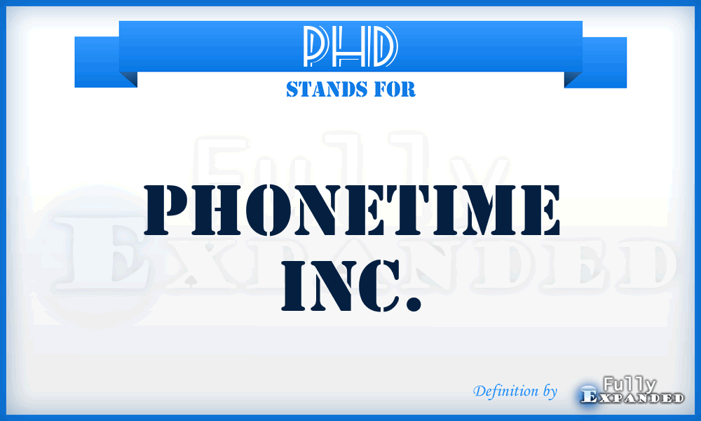 PHD - Phonetime Inc.