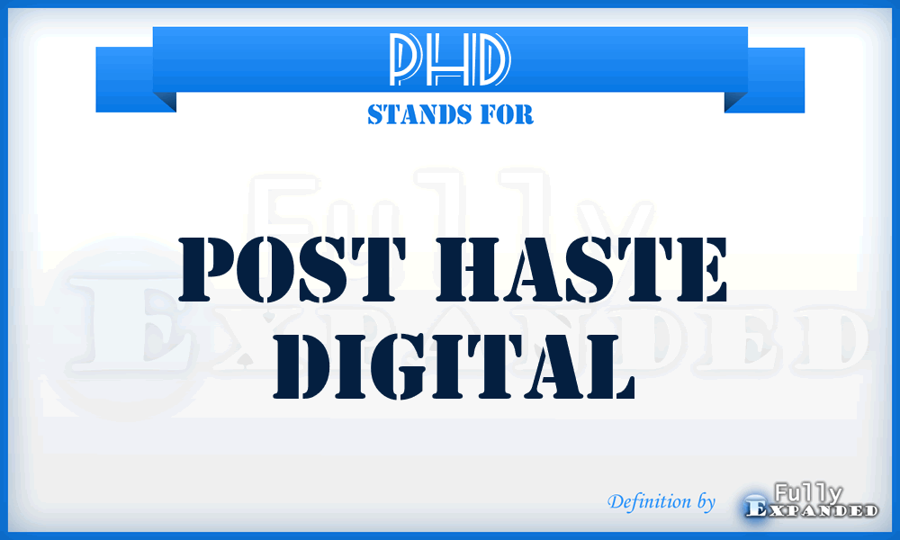 PHD - Post Haste Digital