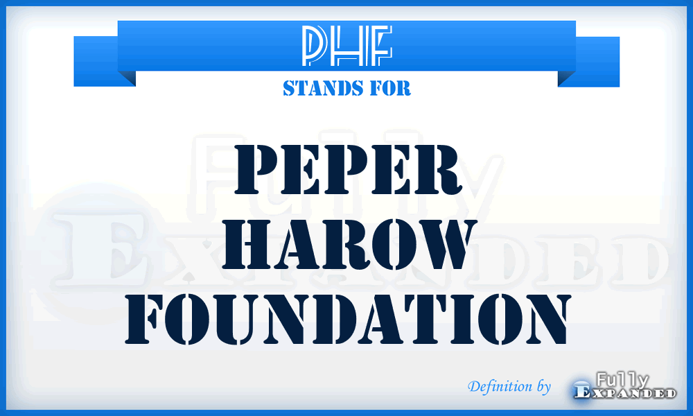 PHF - Peper Harow Foundation