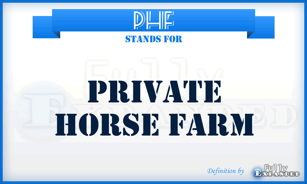 PHF - Private Horse Farm