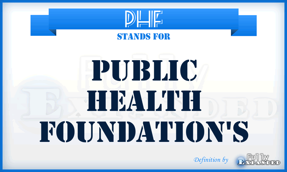 PHF - Public Health Foundation's