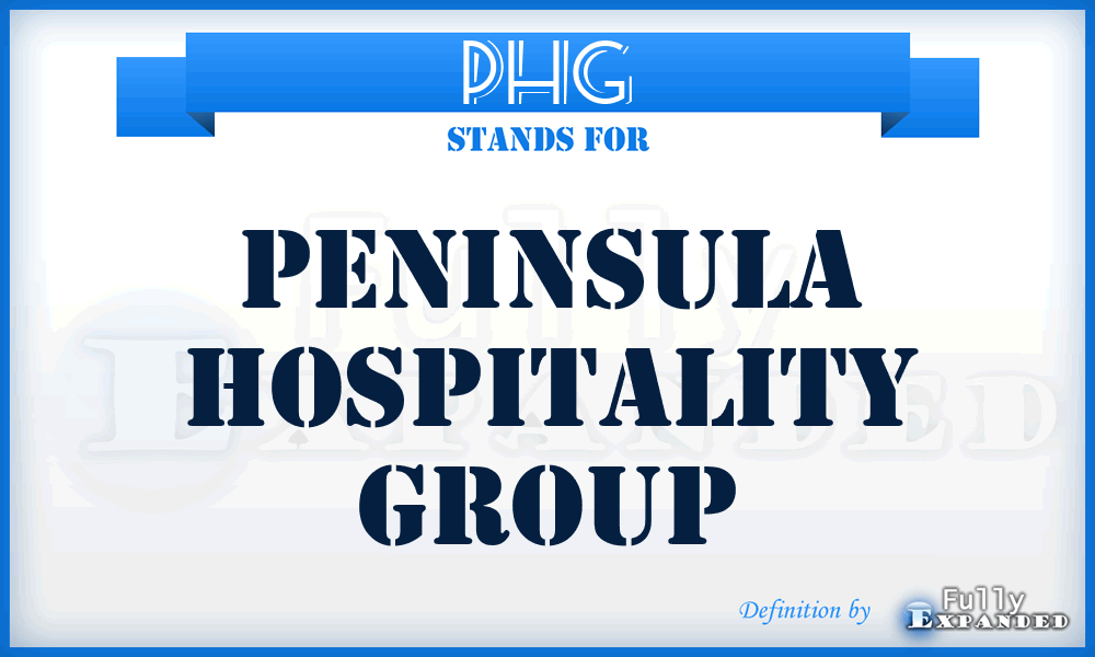 PHG - Peninsula Hospitality Group