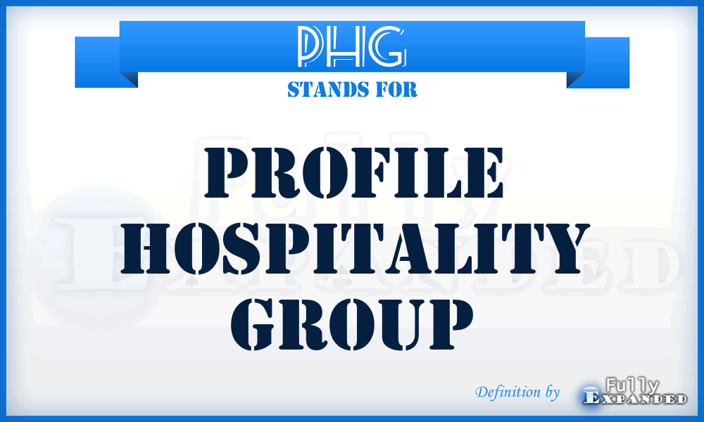 PHG - Profile Hospitality Group