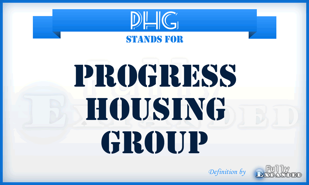 PHG - Progress Housing Group