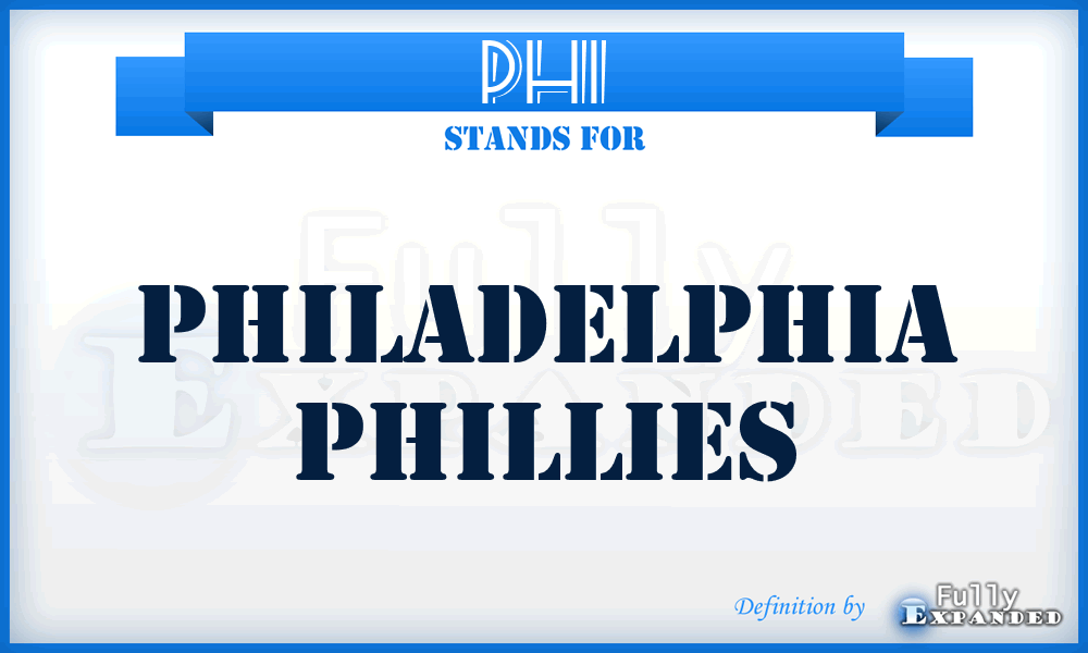 PHI - Philadelphia Phillies