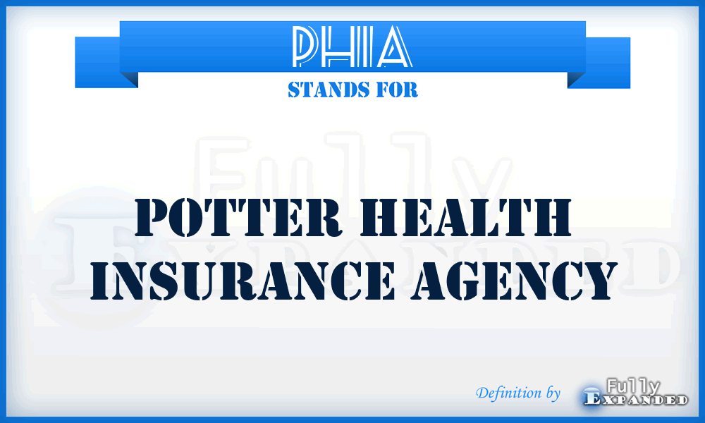 PHIA - Potter Health Insurance Agency