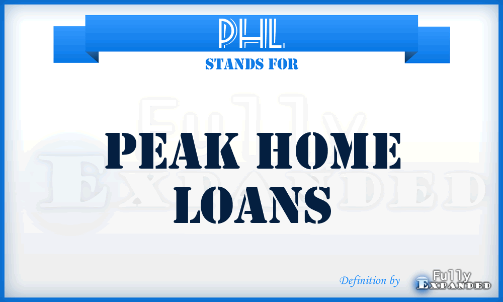 PHL - Peak Home Loans