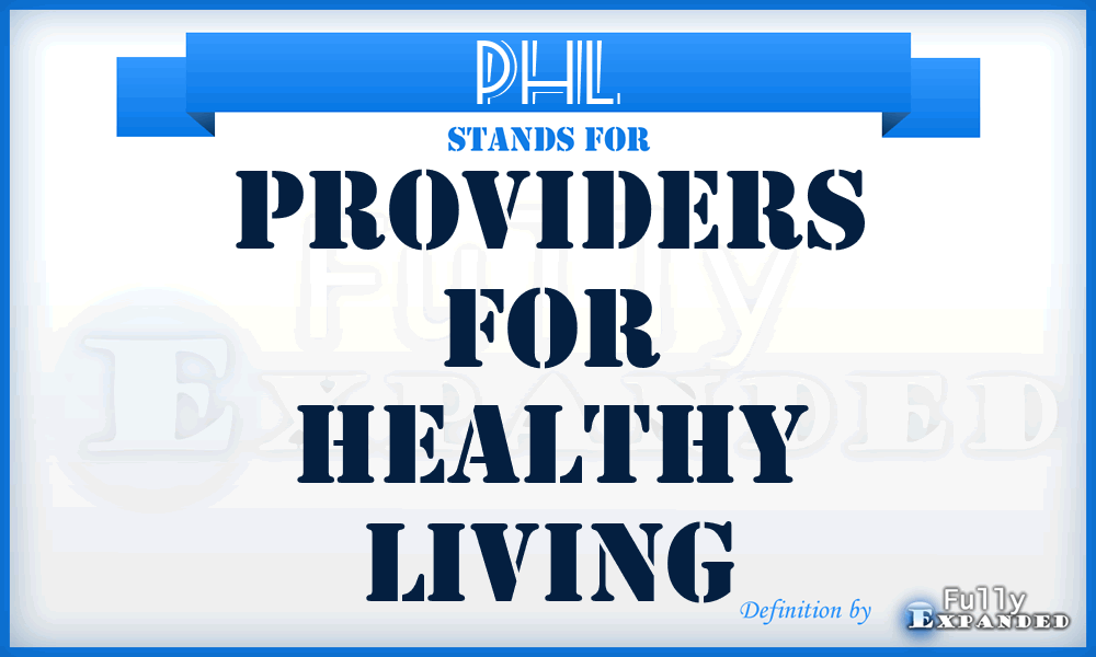 PHL - Providers for Healthy Living