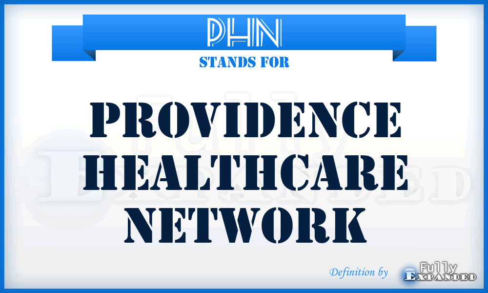 PHN - Providence Healthcare Network