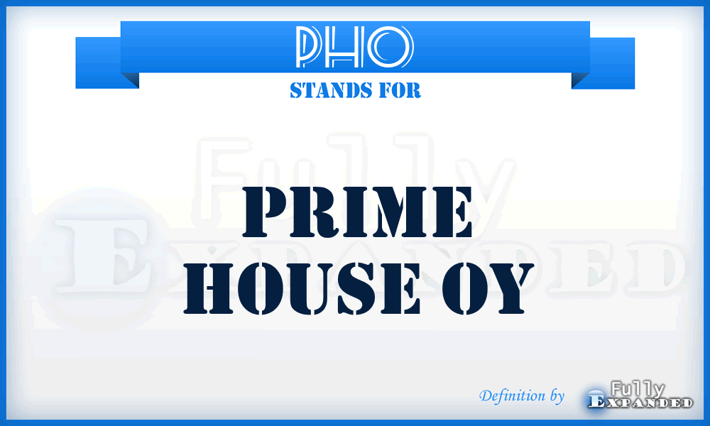 PHO - Prime House Oy