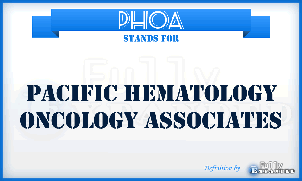 PHOA - Pacific Hematology Oncology Associates