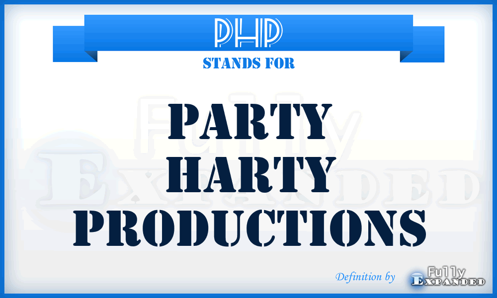 PHP - Party Harty Productions