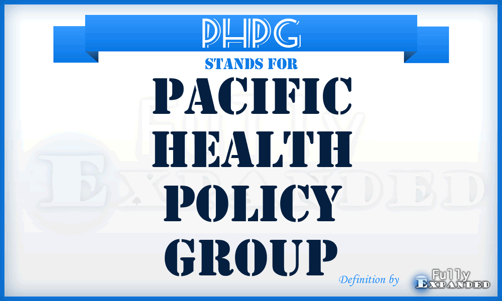 PHPG - Pacific Health Policy Group