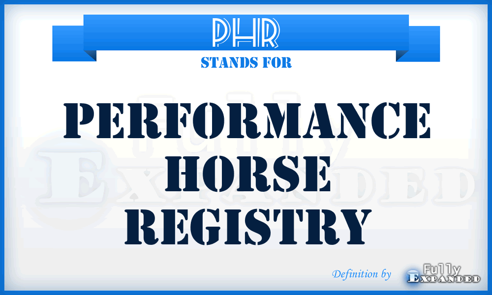 PHR - Performance Horse Registry