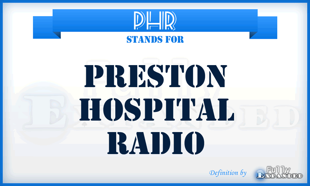 PHR - Preston Hospital Radio