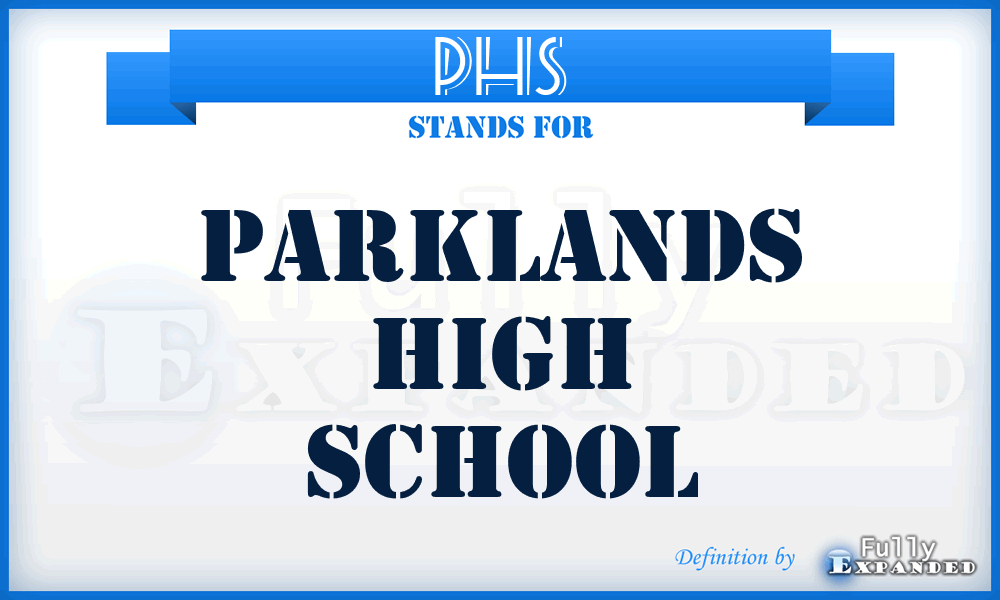 PHS - Parklands High School