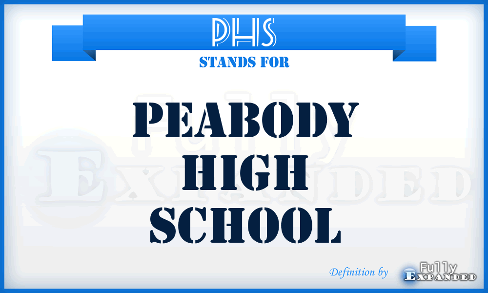 PHS - Peabody High School