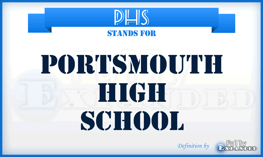 PHS - Portsmouth High School