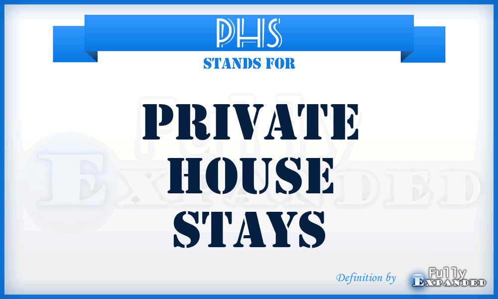 PHS - Private House Stays