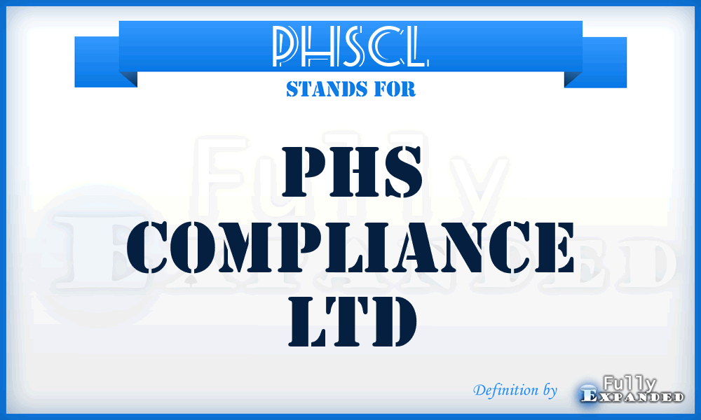 PHSCL - PHS Compliance Ltd