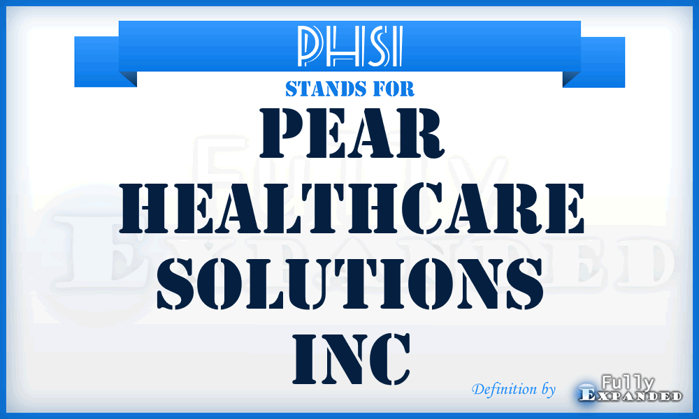 PHSI - Pear Healthcare Solutions Inc