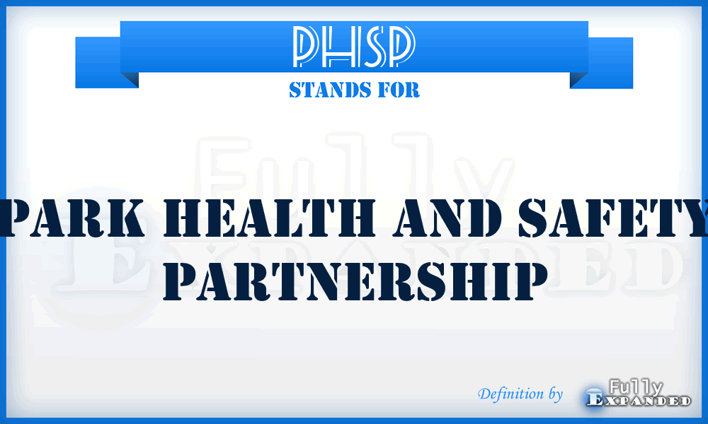 PHSP - Park Health and Safety Partnership