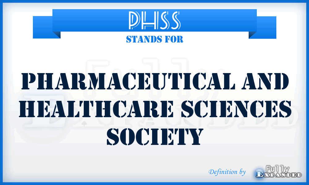 PHSS - Pharmaceutical and Healthcare Sciences Society
