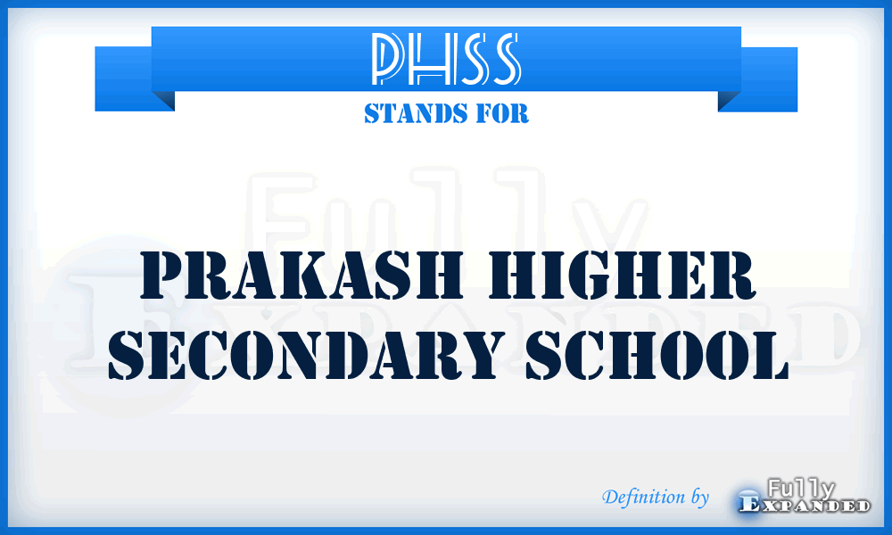 PHSS - Prakash Higher Secondary School