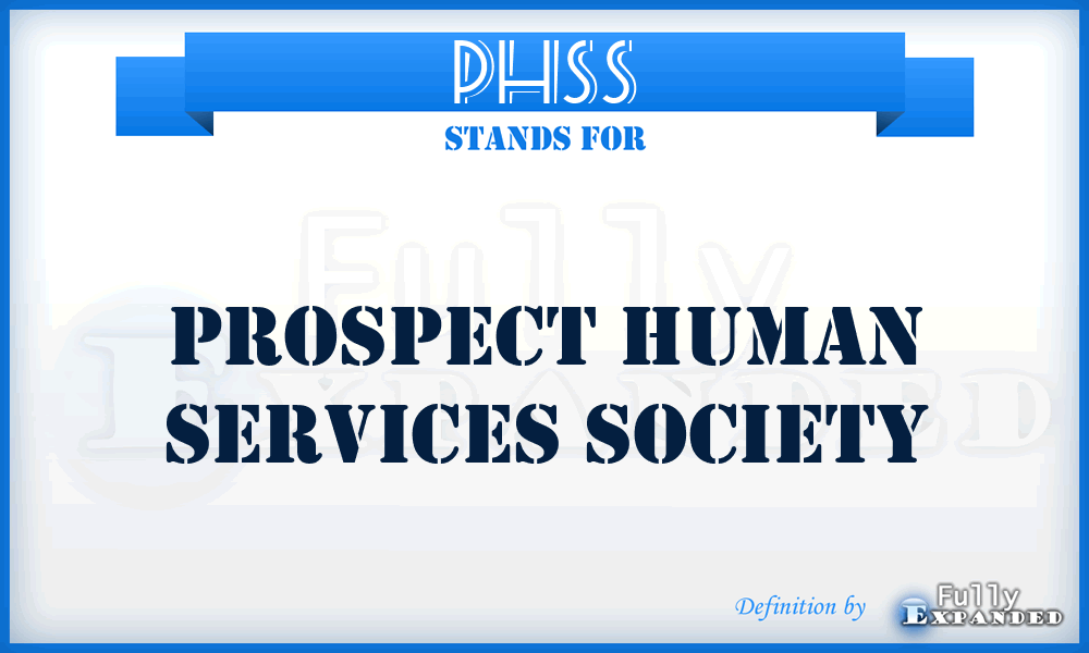PHSS - Prospect Human Services Society