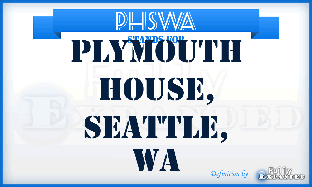 PHSWA - Plymouth House, Seattle, WA
