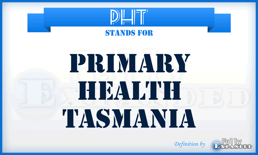 PHT - Primary Health Tasmania