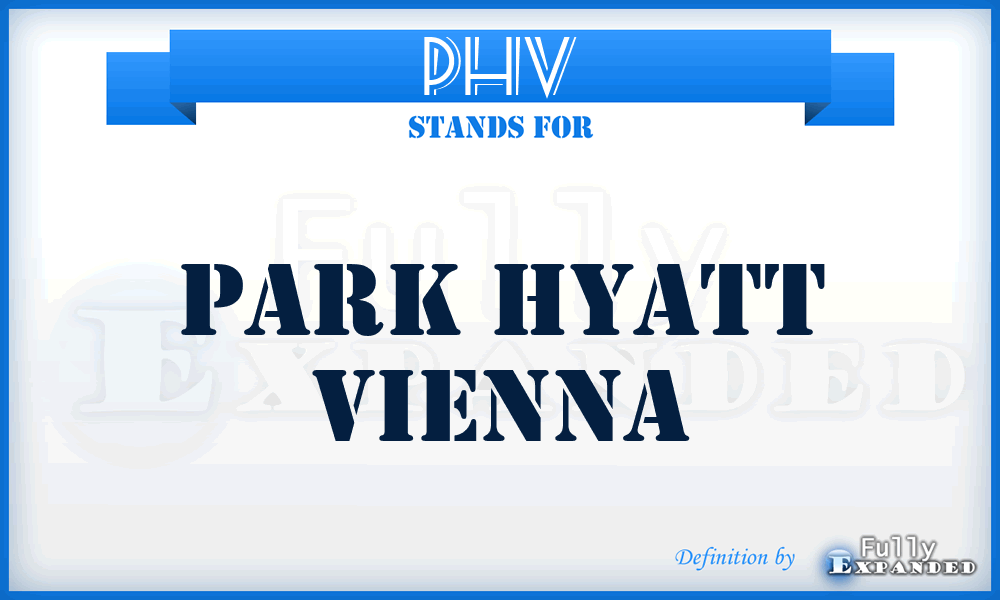 PHV - Park Hyatt Vienna
