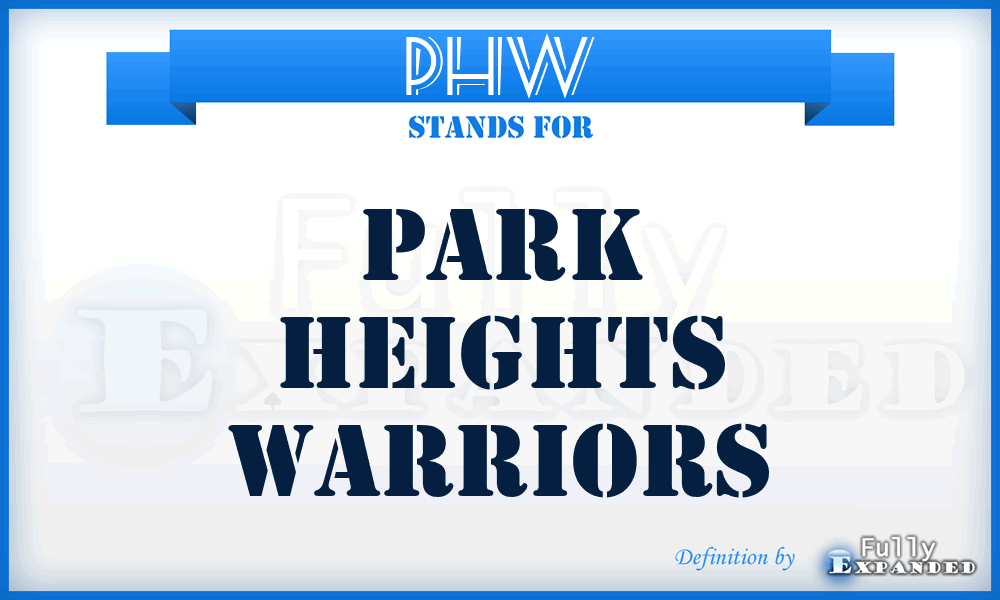 PHW - Park Heights Warriors