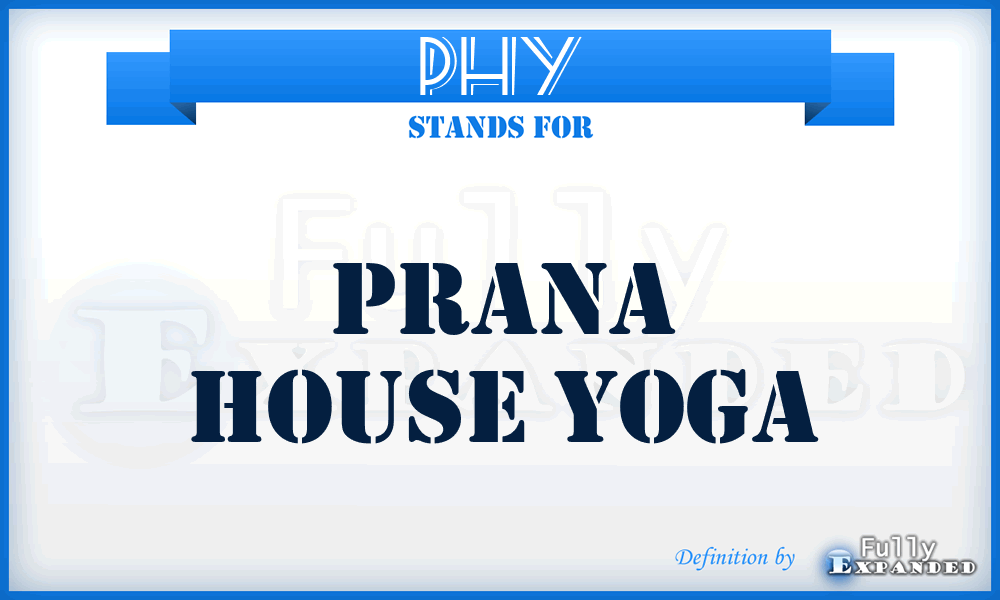 PHY - Prana House Yoga