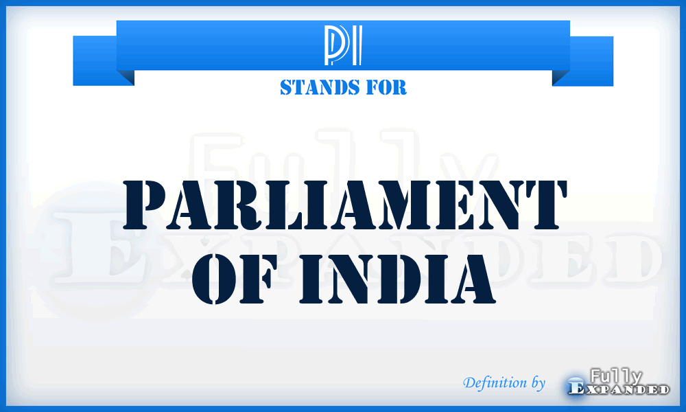 PI - Parliament of India