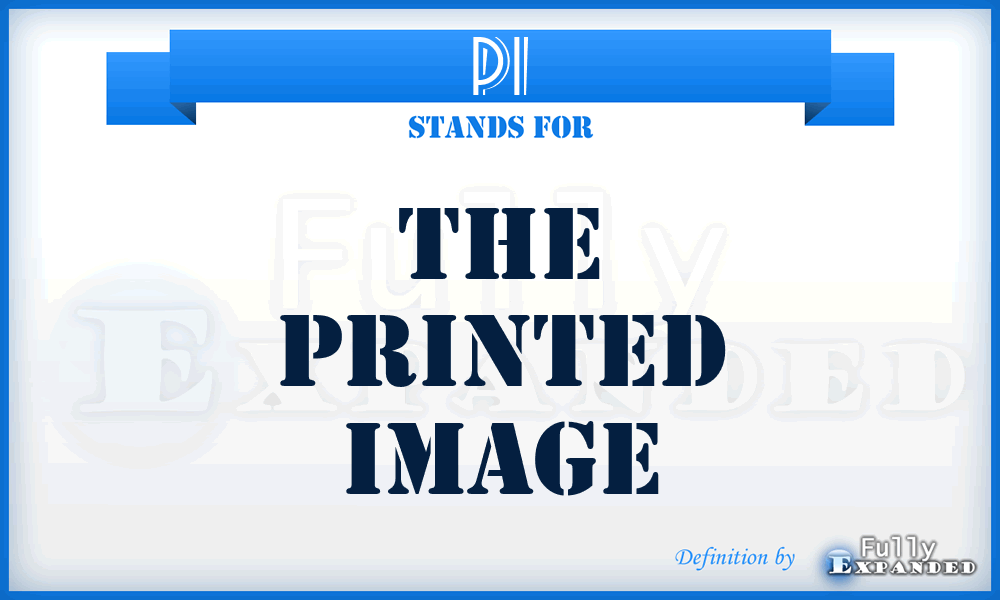 PI - The Printed Image