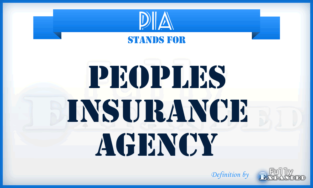 PIA - Peoples Insurance Agency