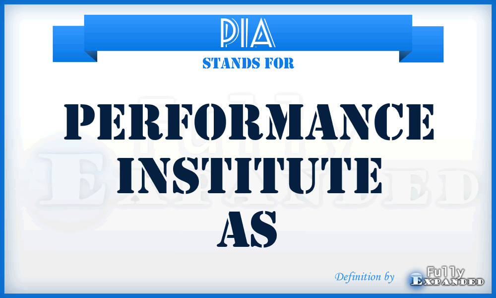 PIA - Performance Institute As