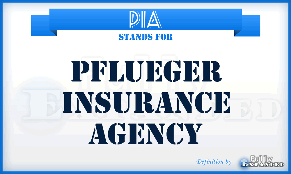 PIA - Pflueger Insurance Agency