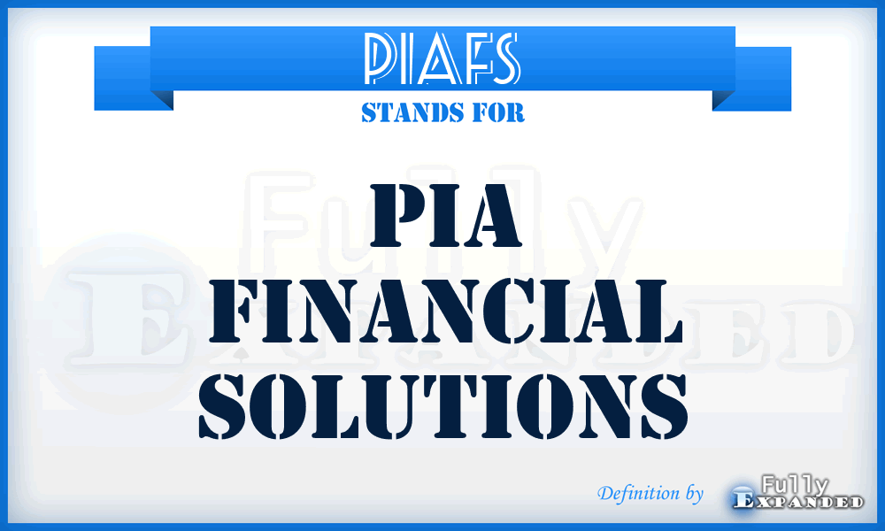 PIAFS - PIA Financial Solutions