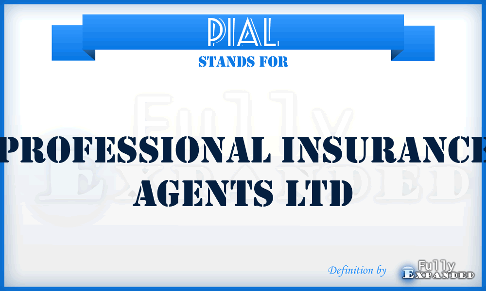 PIAL - Professional Insurance Agents Ltd